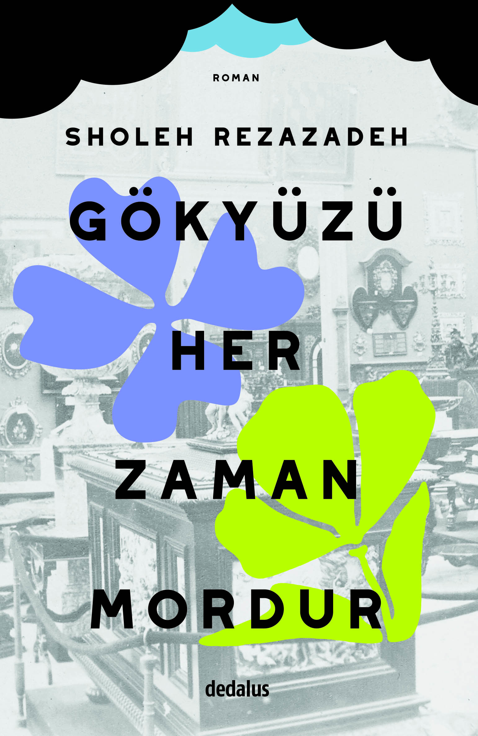 Gökyüzü Her Zaman Mordur